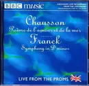 CD - Ernest Chausson / César Franck - Poème De L'amour Et De La Mer / Symphony In D Minor