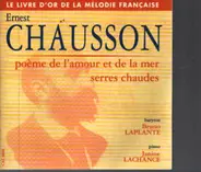 Ernest Chausson - Melodies