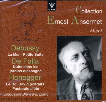 Debussy / Falla / Honegger / Ernest Ansermet - LaMer • Petite Suite / Nuits Dans Les Jardins D'Espagne / Le Roi David • Pastorale D'été