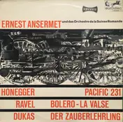 Honegger - Pacific 231 / Bolero - La Valse / Der Zauberlehrling