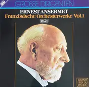 Double LP - Ernest Ansermet - Französische Orchesterwerke Vol.1 - Gatefold