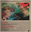 LP - Ernest Bloch , Arnold Schoenberg - Concerto Grosso Für Streichorchester Mit Obligatem Klavier / Verklärte Nacht