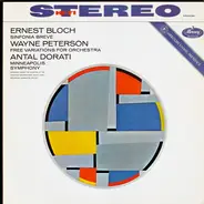 Bloch /  Peterson (Dorati) - Sinfonia Breve / Free Variations For Orchestra