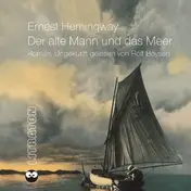 Ernest Hemingway - Der Alte Mann Und Das Meer