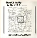 LP - Ernest Majo , Jan Dietrich , George Foeller - Ernest Majo In The U. S. A. - Composition Wind Music