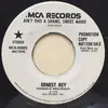 7inch Vinyl Single - Ernest Rey - Ain't This A Shame, Sweet Maria
