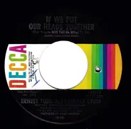 Ernest Tubb , Loretta Lynn - If We Put Our Heads Together