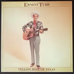 Ernest Tubb - Yellow Rose Of Texas