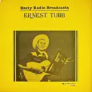 LP - Ernest Tubb - Early Radio Broadcasts - Ernest Tubb On Radio - Mono