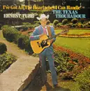 LP - Ernest Tubb - I've Got All The Heartaches I Can Handle / The Texas Troubadour