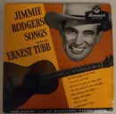 10'' - Ernest Tubb - Jimmie Rodgers Songs