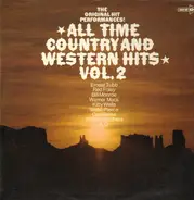 Ernest Tubb, Red Foley, Bill Monroe - All Time Country And Western Hits Vol.2