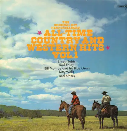 Ernest Tubb, Red Foly, Bill Monroe And His Blue Grass u.a. - All-Time Country And Western Hits Vol.1