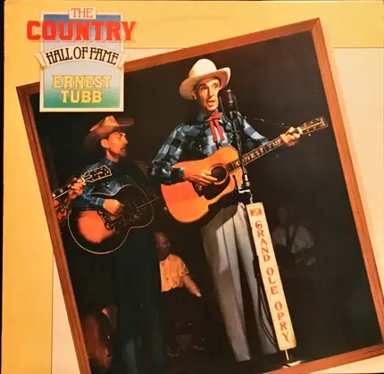 Ernest Tubb - The Country Hall Of Fame