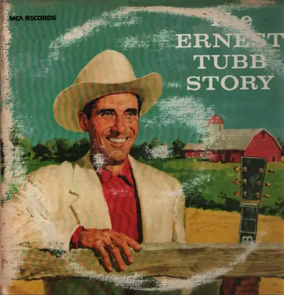Ernest Tubb - The Ernest Tubb Story