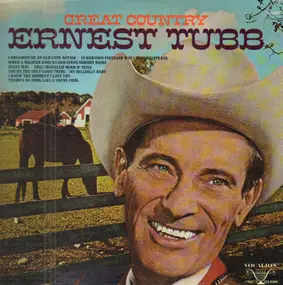 Ernest Tubb - Great Country