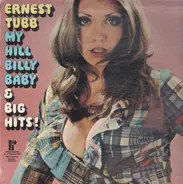 Ernest Tubb - My Hillbilly Baby