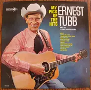 Ernest Tubb And His Texas Troubadours - My Pick of the Hits