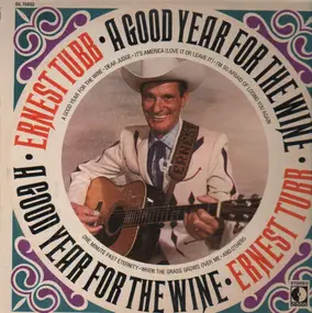 Ernest Tubb - A Good Year For The Wine