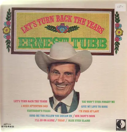 Ernest Tubb - Let's Turn Back the Years