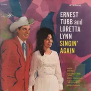 Ernest Tubb And Loretta Lynn - Singin' Again