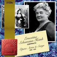 Ernestine Schumann-Heink - Opera Arias & Songs (1900-1935)