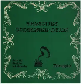 Ernestine Schumann-Heink - Serie für Liebhaber und Sammler