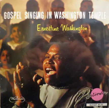 Ernestine Washington & Brother Miller And The Milleraires - Gospel Singing In Washington Temple