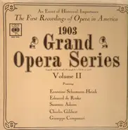 Ernestine Schumann-Heink, Edouard de Reske - 1903 Grand Opera Series Volume II