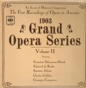 Ernestine Schumann-Heink - 1903 Grand Opera Series Volume II