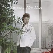 Ernesto - A new blues