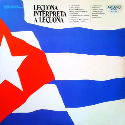 Ernesto Lecuona - Lecuona Interpreta A Lecuona