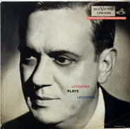 Ernesto Lecuona - Lecuona Plays Lecuona