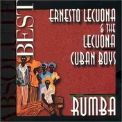 Ernesto Lecuona - Absolute Best