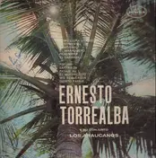 Ernesto Torrealba - y su conjunto Los Araucanos