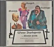 Erni Mangold , Helmut Qualtinger , Kurt Sowinetz ; Text: Günther Fritsch - Wiener Bezirksgericht