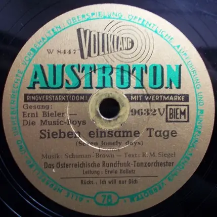 Erni Bieler - Die Music-Boys / Erni Bieler - Sieben Einsame Tage / Ich Will Nur Dich