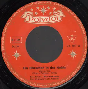 Erni Bieler - Ein Häuschen In Der Heide