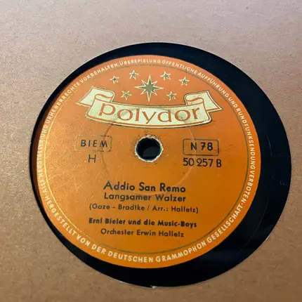 Erni Bieler Und Die Music-Boys - Die Dunkelroten Rosen / Addio San Remo