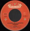 7inch Vinyl Single - Erni Bieler - Ich Möchte Dich So Grenzenlos Verwöhnen