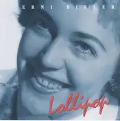 Erni Bieler - Lollipop