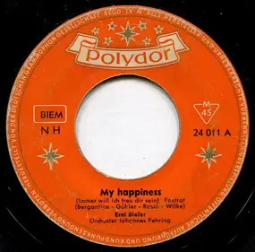 Erni Bieler - My Happiness / Noch Ein Kuss