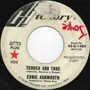 7inch Vinyl Single - Ernie Ashworth - Tender And True