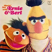 Ernie & Bert - Havin' Fun With Ernie & Bert