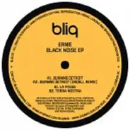 Ernie - Black Noise Ep