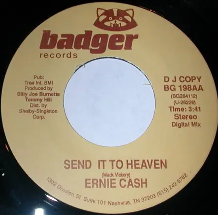 Ernie Cash - Send It To Heaven