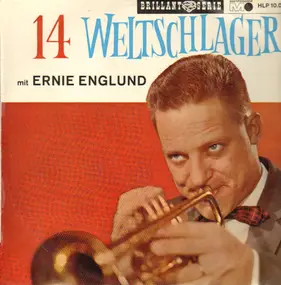 Ernie Englund - 14 Weltschlager