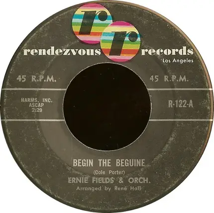Ernie Fields Orchestra - Begin The Beguine