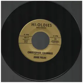 Ernie Fields Orchestra - In The Mood / Christopher Columbus