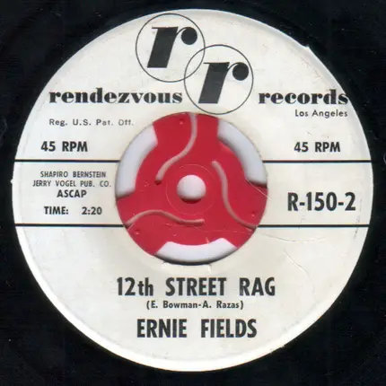 Ernie Fields - The Charleston / 12th Street Rag